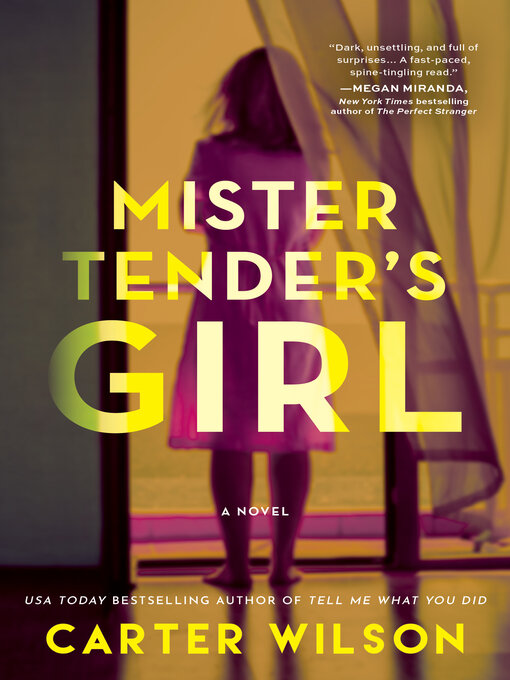 Title details for Mister Tender's Girl by Carter Wilson - Available